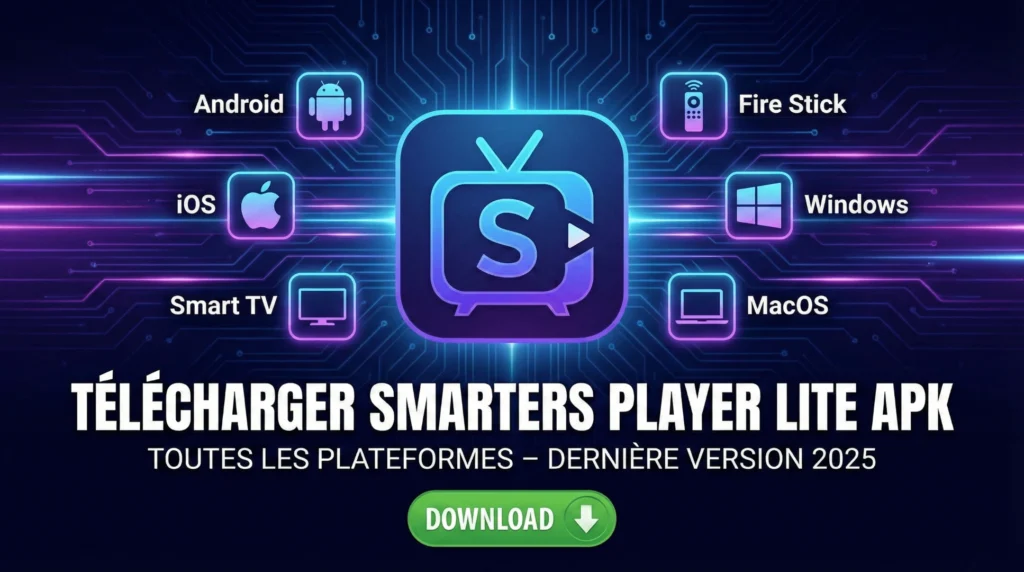 Smarters Player Lite APK herunterladen - Alle Plattformen